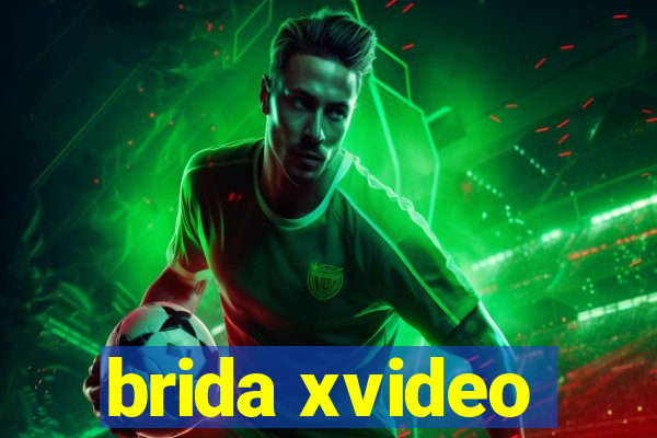 brida xvideo